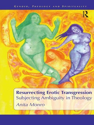 cover image of Resurrecting Erotic Transgression